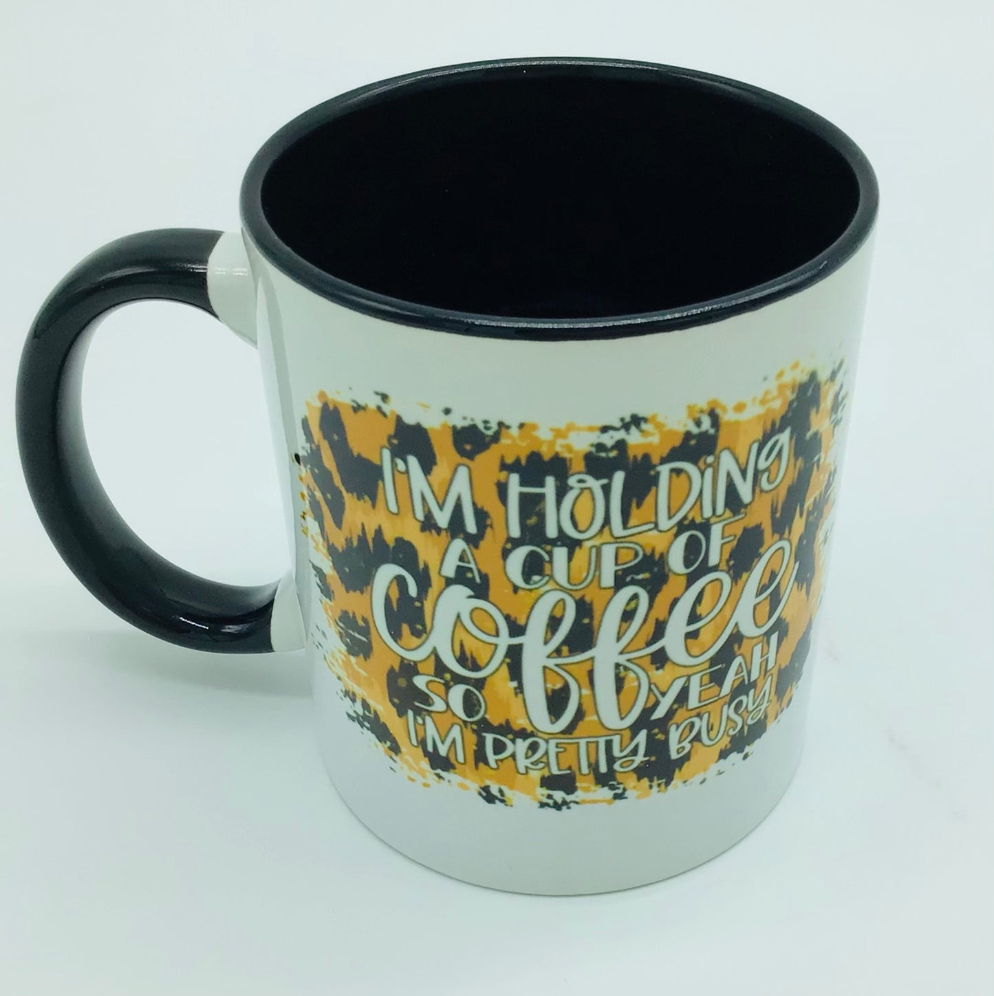 Funny Coffee Saying Coffee Mug 11oz